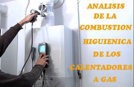 análisis de la combustión higiénica de los aparatos a gas